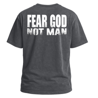Fear God Not Man Statement Tee
