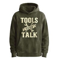 Tools Over Talk Pullover Hoodie