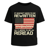 It Doesn’t Need to Be Rewritten American Flag Graphic Tee