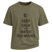 Keep Calm Old Movies Tee